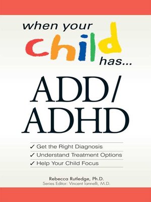 cover image of When Your Child Has . . .  ADD/ADHD